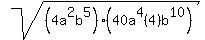 sqrt%28%284a%5E2b%5E5%29%2840a%5E4%284%29b%5E10%29%29