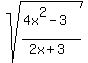 sqrt%28%284x%5E2+-+3%29%2F%282x+%2B+3%29%29