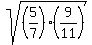 sqrt%28%285%2F7%29%289%2F11%29%29