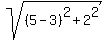 sqrt%28%285-3%29%5E2+%2B+2%5E2%29