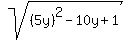 sqrt%28%285y%29%5E2-10y%2B1%29