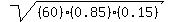 sqrt%28%2860%29%280.85%29%280.15%29%29