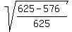 sqrt%28%28625+-+576%29%2F625%29