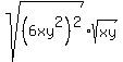 sqrt%28%286xy%5E2%29%5E2%29%2Asqrt%28xy%29