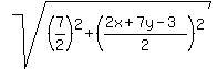 sqrt%28%287%2F2%29%5E2+%2B+%28%282x%2B7y-3%29%2F2%29%5E2%29