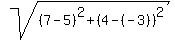 sqrt%28%287-5%29%5E2%2B%284-%28-3%29%29%5E2%29