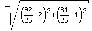 sqrt%28%2892%2F25-2%29%5E2%2B%2881%2F25-1%29%5E2%29