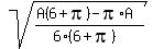 sqrt%28%28A%286%2Bpi%29-pi%2AA%29%2F%286%286%2Bpi%29%29%29