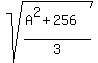 sqrt%28%28A%5E2+%2B+256%29%2F3%29
