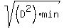 sqrt%28%28D%5E2%29min%29