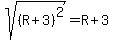 sqrt%28%28R%2B3%29%5E2%29=R%2B3