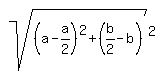 sqrt%28%28a-a%2F2%29%5E2%2B%28b%2F2-b%29%29%5E2