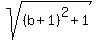 sqrt%28%28b%2B1%29%5E2%2B1%29