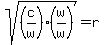 sqrt%28%28c%2Fw%29%28w%2Fw%29%29=+r
