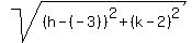 sqrt%28%28h-%28-3%29%29%5E2%2B%28k-2%29%5E2%29