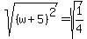 sqrt%28%28w%2B5%29%5E2%29+=+sqrt%281%2F4%29