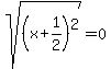 sqrt%28%28x%2B1%2F2%29%5E2%29=0