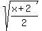 sqrt%28%28x%2B2%29%2F2%29
