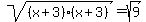 sqrt%28%28x%2B3%29%28x%2B3%29%29=sqrt%289%29