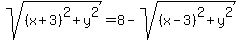 sqrt%28%28x%2B3%29%5E2%2By%5E2%29=8-sqrt%28%28x-3%29%5E2%2By%5E2%29