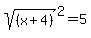 sqrt%28%28x%2B4%29%29%5E2=5