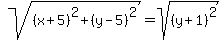 sqrt%28%28x%2B5%29%5E2%2B%28y-5%29%5E2%29=sqrt%28%28y%2B1%29%5E2%29