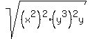 sqrt%28%28x%5E2%29%5E2%28y%5E3%29%5E2y%29%29