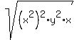 sqrt%28%28x%5E2%29%5E2%2Ay%5E2%2Ax%29