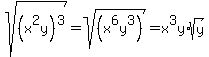sqrt%28%28x%5E2y%29%5E3%29=sqrt%28%28x%5E6y%5E3%29%29=x%5E3y%2Asqrt%28y%29