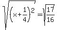 sqrt%28%28x+%2B+1%2F4%29%5E2%29+=+sqrt%2817%2F16%29