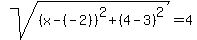 sqrt%28%28x-%28-2%29%29%5E2%2B%284-3%29%5E2%29=4
