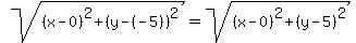 sqrt%28%28x-0%29%5E2%2B%28y-%28-5%29%29%5E2%29=sqrt%28%28x-0%29%5E2%2B%28y-5%29%5E2%29