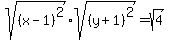sqrt%28%28x-1%29%5E2%29%2Asqrt%28%28y%2B1%29%5E2%29=sqrt%284%29