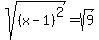 sqrt%28%28x-1%29%5E2%29=sqrt%289%29