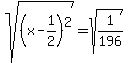 sqrt%28%28x-1%2F2%29%5E2%29=sqrt%281%2F196%29