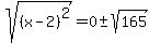 sqrt%28%28x-2%29%5E2%29=0%2B-+sqrt%28165%29