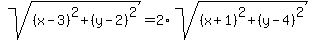 sqrt%28%28x-3%29%5E2%2B%28y-2%29%5E2%29=2%2Asqrt%28%28x%2B1%29%5E2%2B%28y-4%29%5E2%29