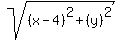 sqrt%28%28x-4%29%5E2%2B%28y%29%5E2%29