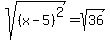 sqrt%28%28x-5%29%5E2%29=sqrt%2836%29