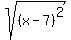 sqrt%28%28x-7%29%5E2%29