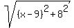 sqrt%28%28x-9%29%5E2+%2B+8%5E2%29
