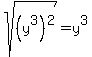 sqrt%28%28y%5E3%29%5E2%29=y%5E3