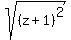 sqrt%28%28z%2B1%29%5E2%29