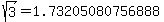 sqrt%28+3%29+=+1.73205080756888