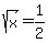 sqrt%28+x%29=1%2F2
