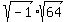 sqrt%28-1%29%2Asqrt%2864%29