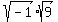 sqrt%28-1%29%2Asqrt%289%29