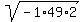 sqrt%28-1%2A49%2A2%29