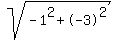 sqrt%28-1%5E2%2B-3%5E2%29