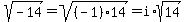 sqrt%28-14%29=sqrt%28%28-1%2914%29=i%2Asqrt%2814%29